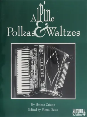 Alpine Polkas & Waltzes for Accordion