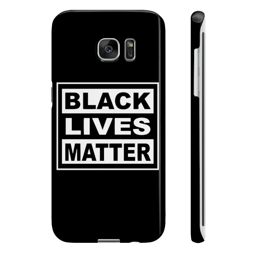 Black Lives Matter Wpaps Slim Phone Cases