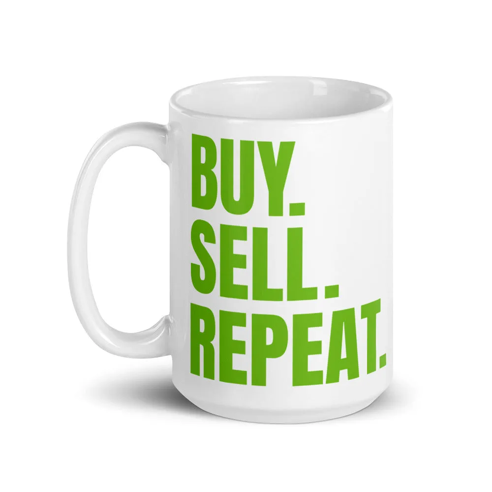 BUY. SELL. REPEAT. White glossy mug
