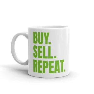 BUY. SELL. REPEAT. White glossy mug