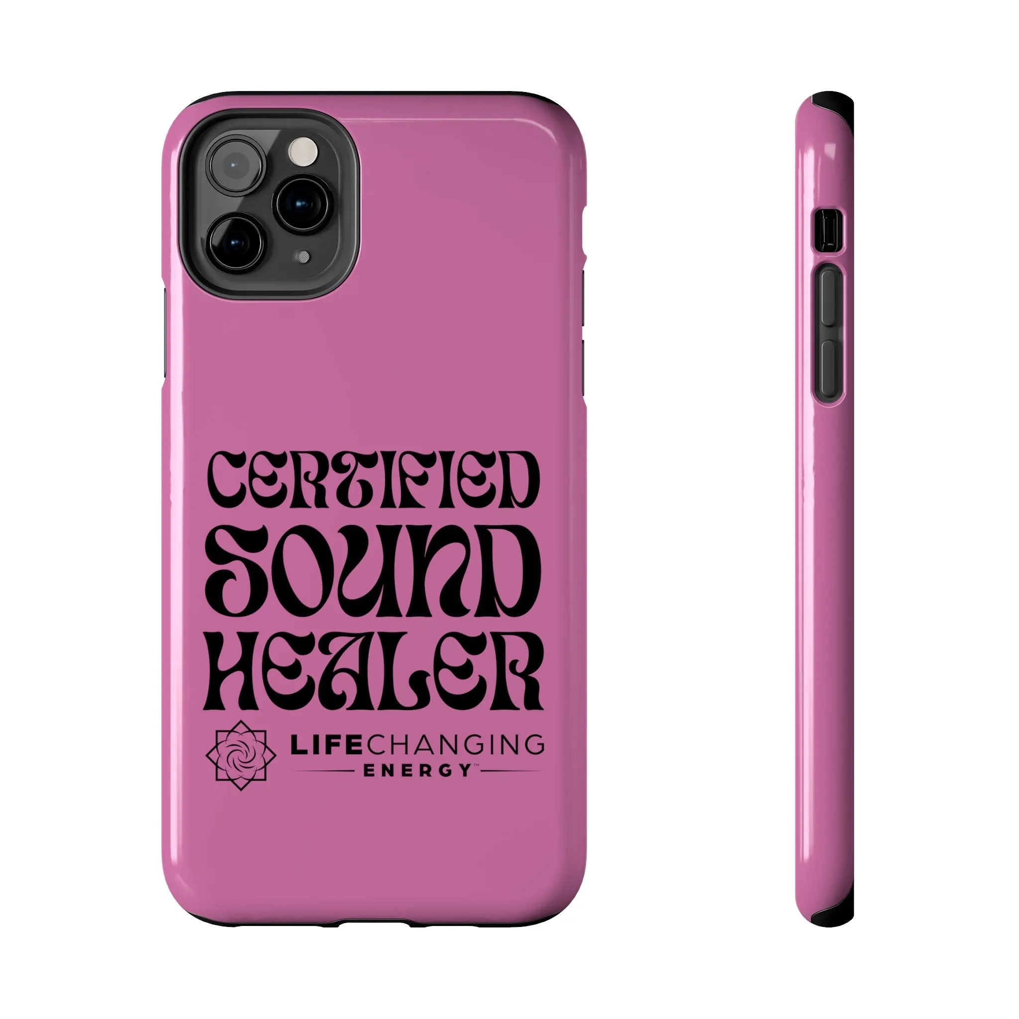 Certified Sound Healer Phone Case - Pink