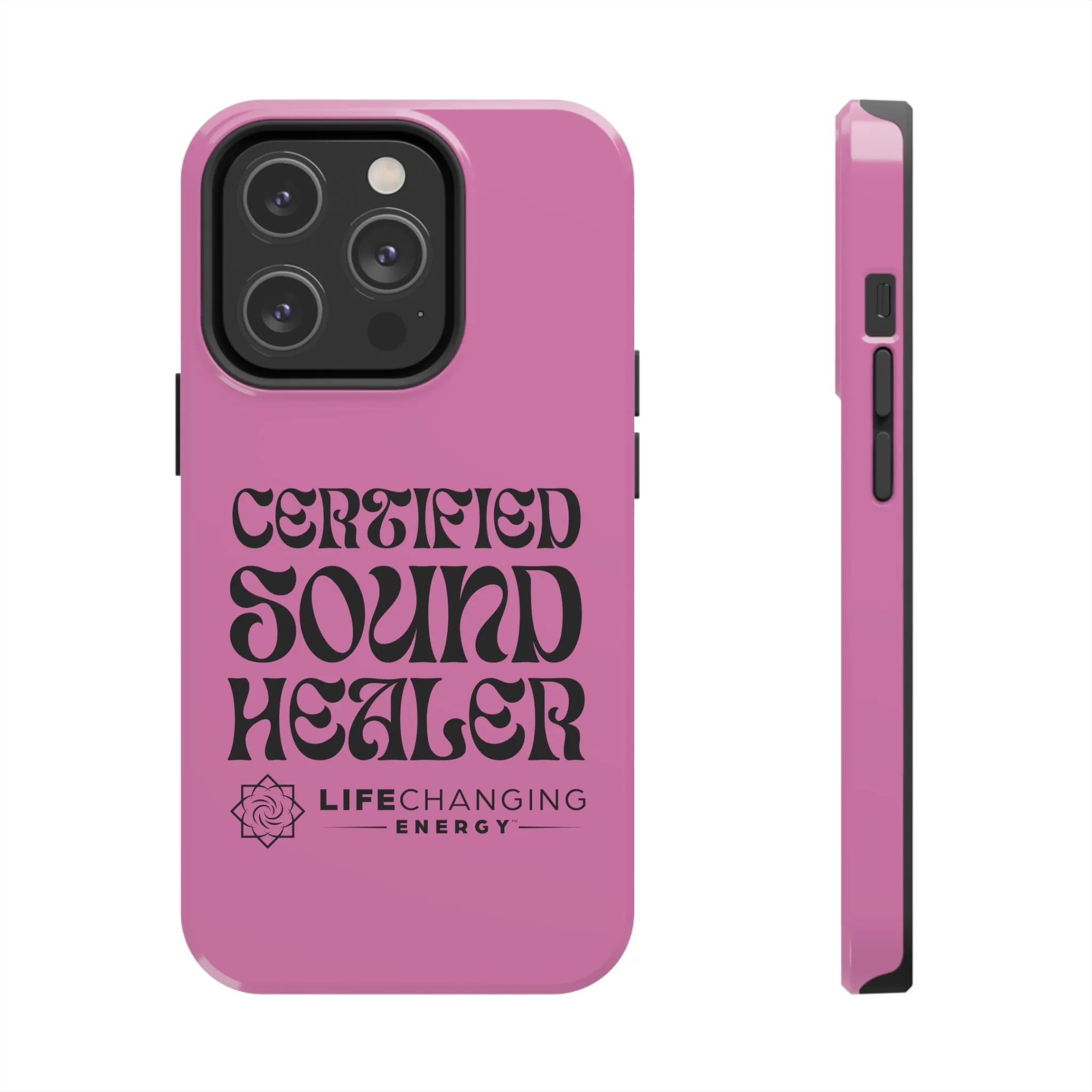 Certified Sound Healer Phone Case - Pink