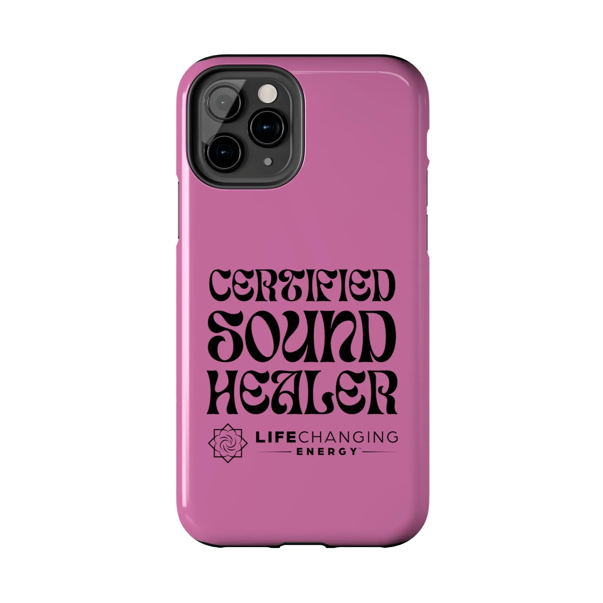 Certified Sound Healer Phone Case - Pink