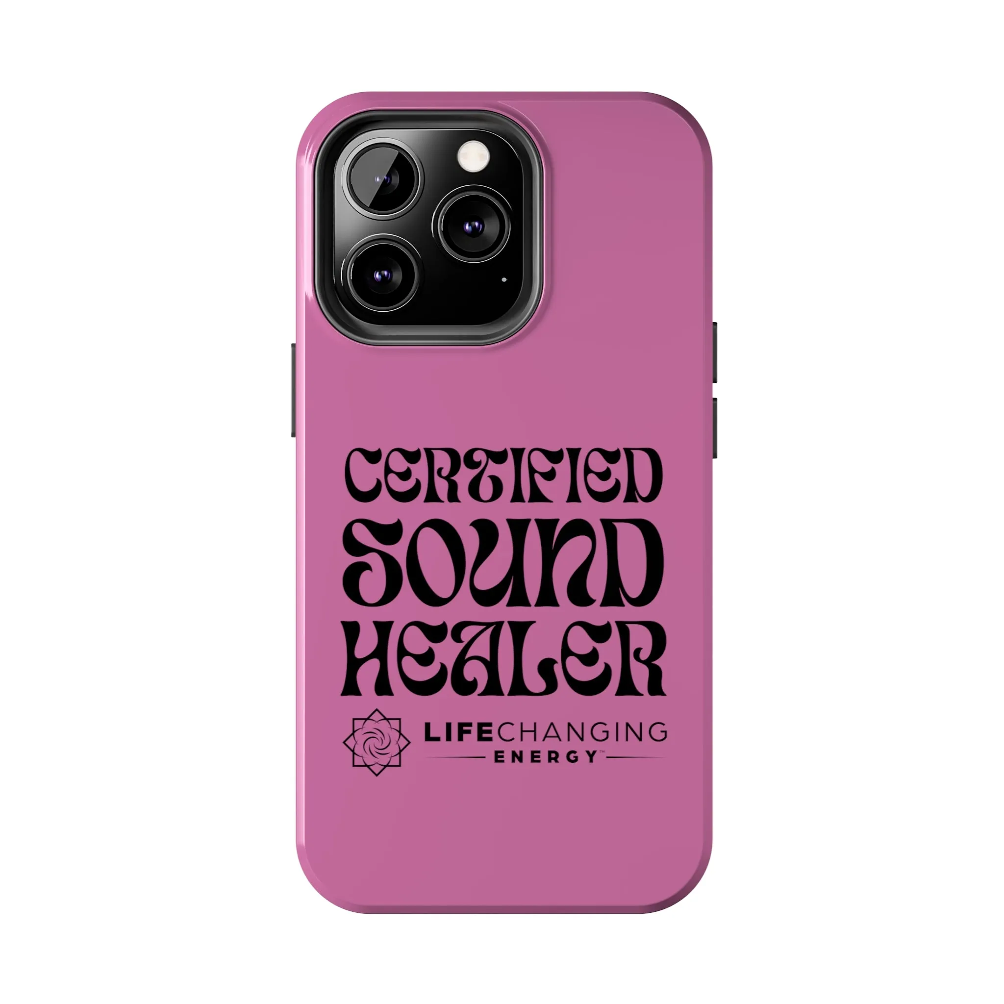 Certified Sound Healer Phone Case - Pink