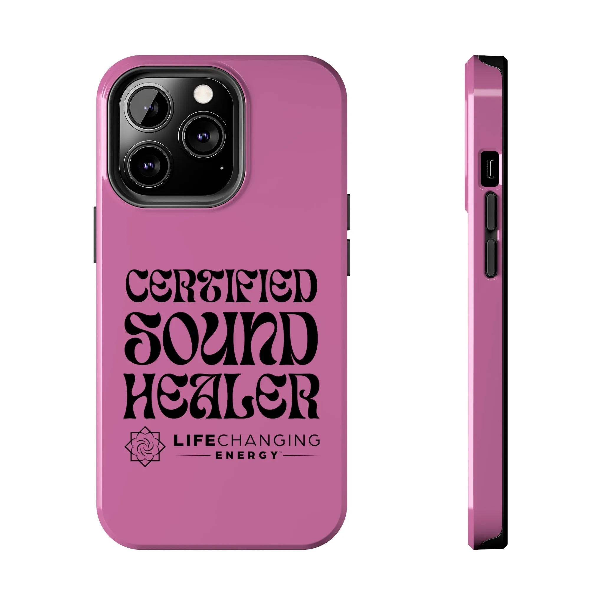 Certified Sound Healer Phone Case - Pink