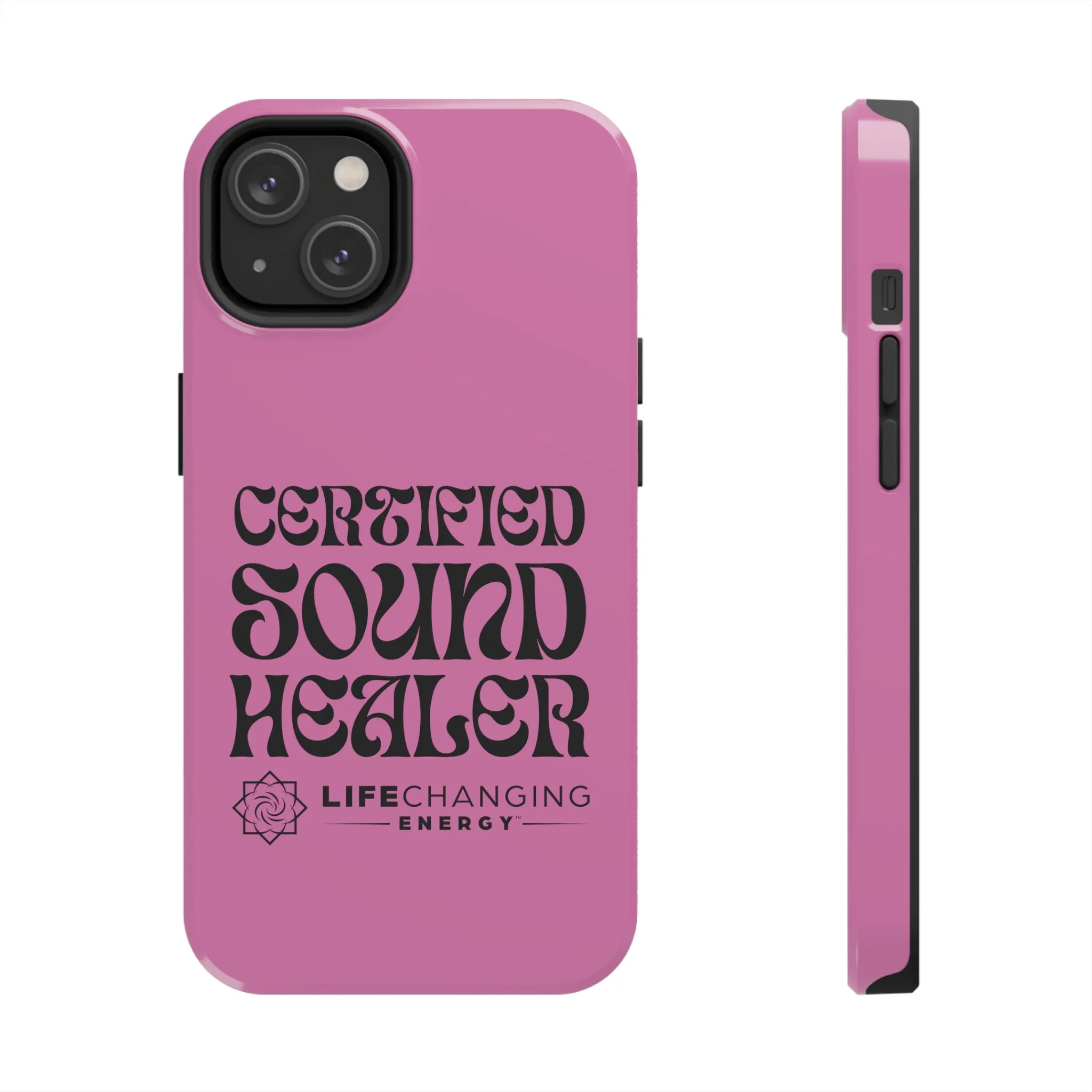 Certified Sound Healer Phone Case - Pink