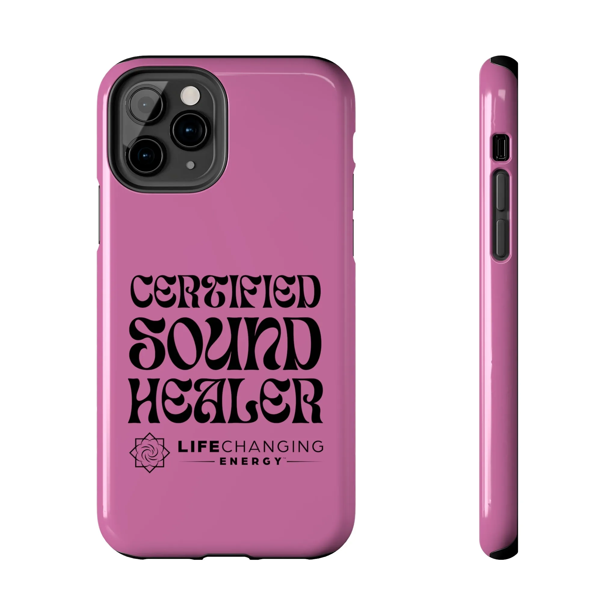 Certified Sound Healer Phone Case - Pink