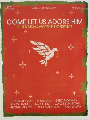 Come Us Adore Him