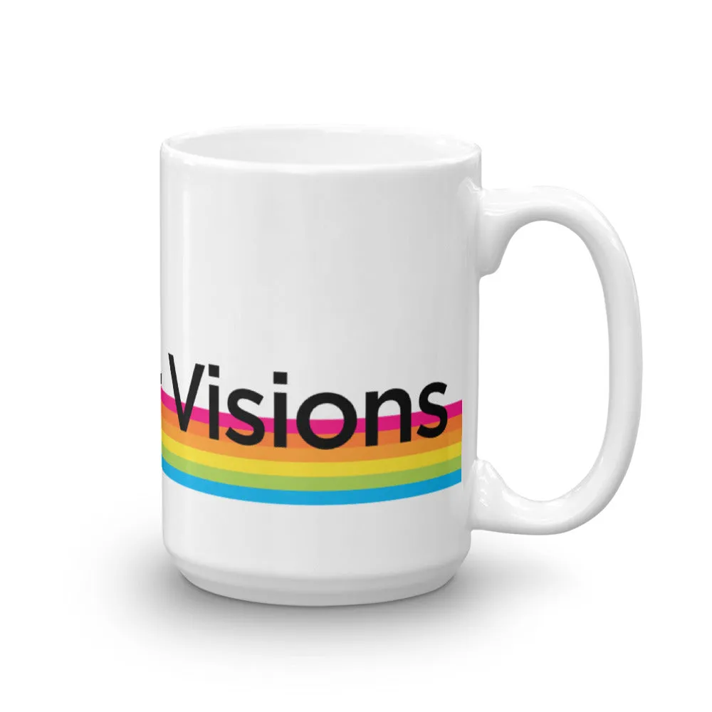 Dreams   Visions Mug