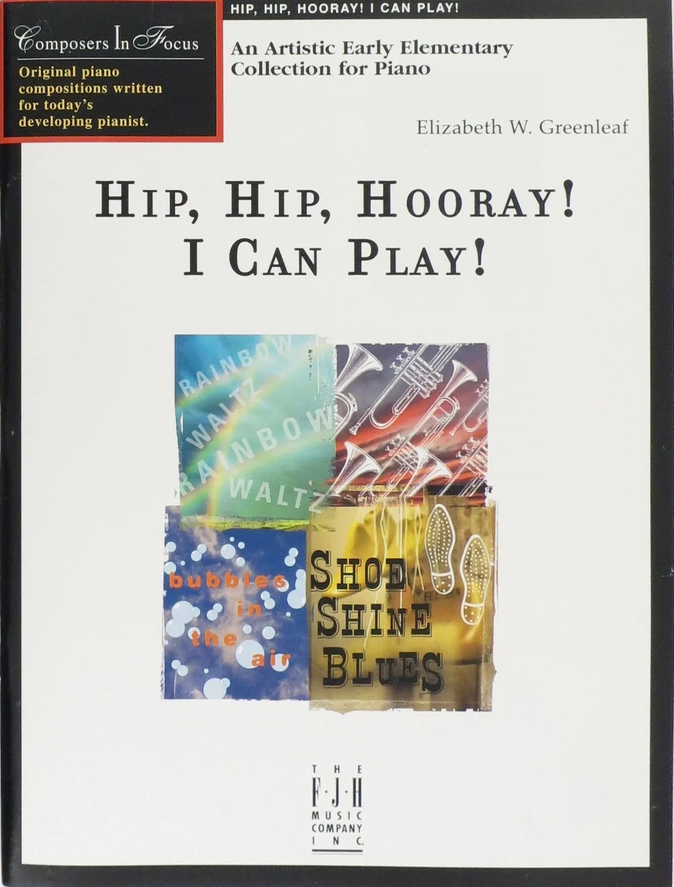 Elizabeth W. Greenleaf: Hip, Hip, Hooray! I Can Play!