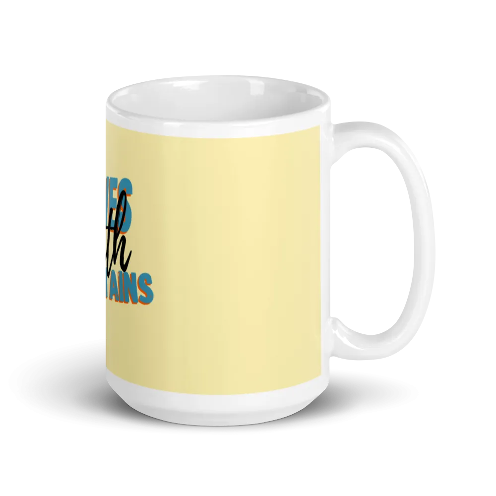Faith Moves Mountains - Mug (2 Sizes)