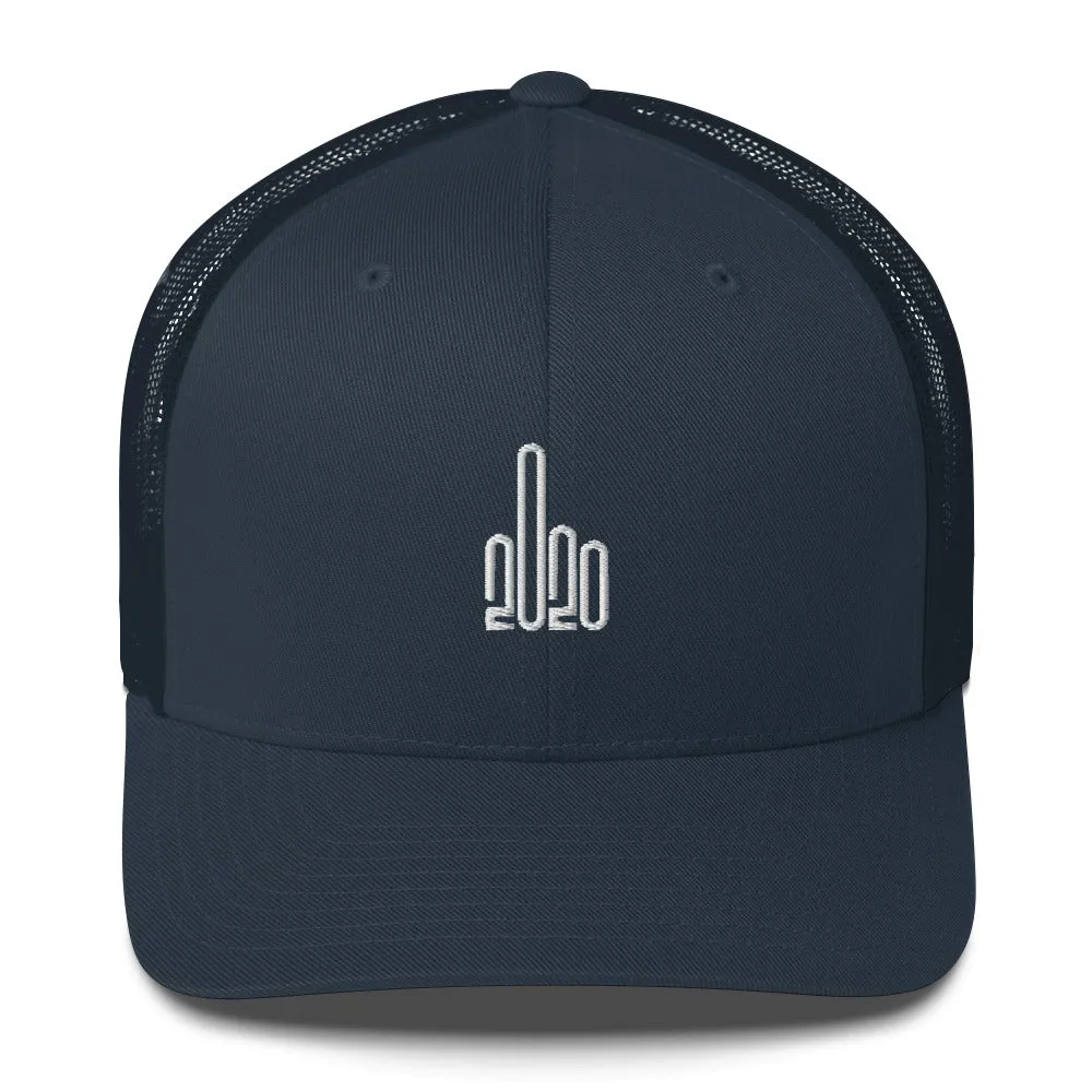 F*ck 2020 - Trucker Cap