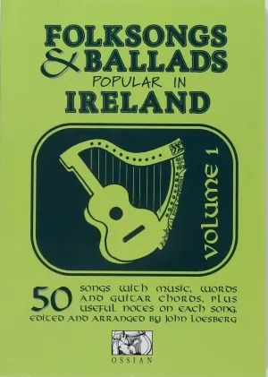 Folksongs & Ballads Popular in Ireland, Volume 1