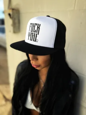 FUCK YOU BLACK & WHITE HAT