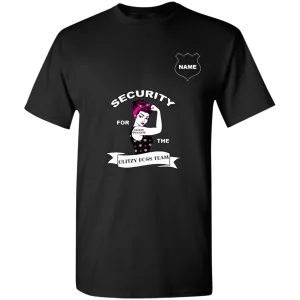 Glitzy Boss Security Customized Name T-Shirt