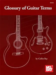 Glossary of Guitar Terms