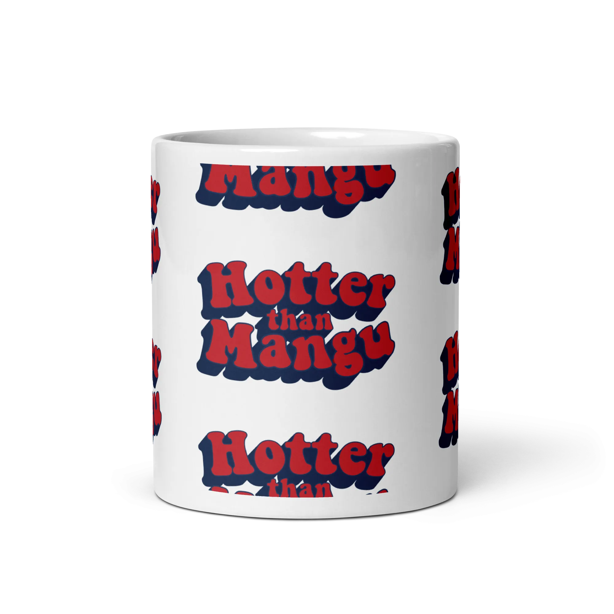 Hotter Than Mangu Mug