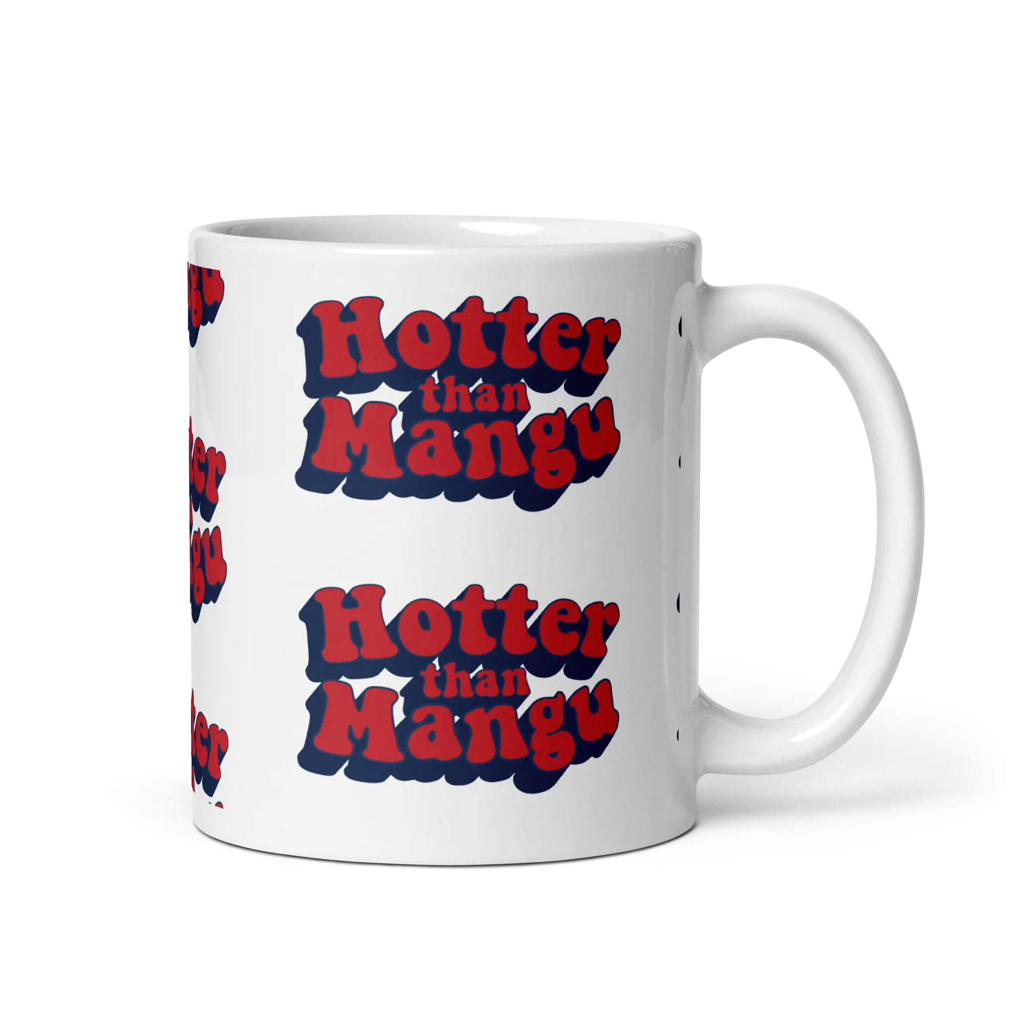 Hotter Than Mangu Mug