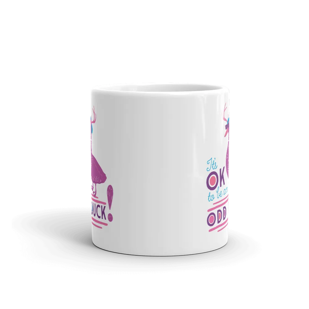 It's OK to be an Odd Duck! Mug