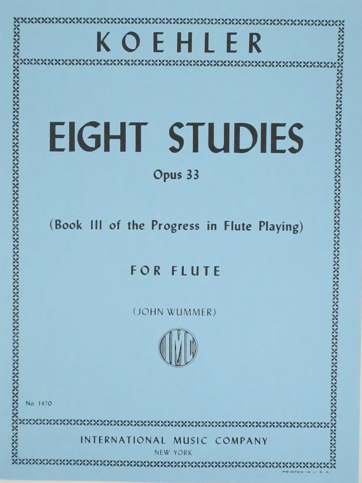 KOEHLER, Eight Studies Opus 33, For Flute