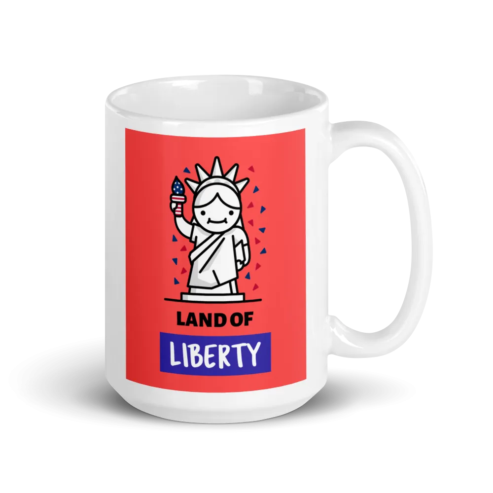 LAND OF LIBERTY Mug