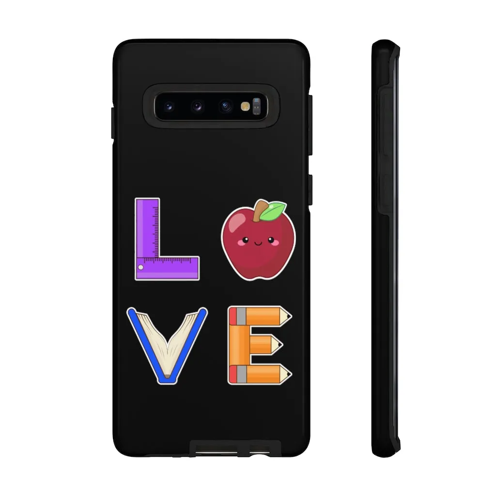 L.O.V.E. Samsung Tough Case