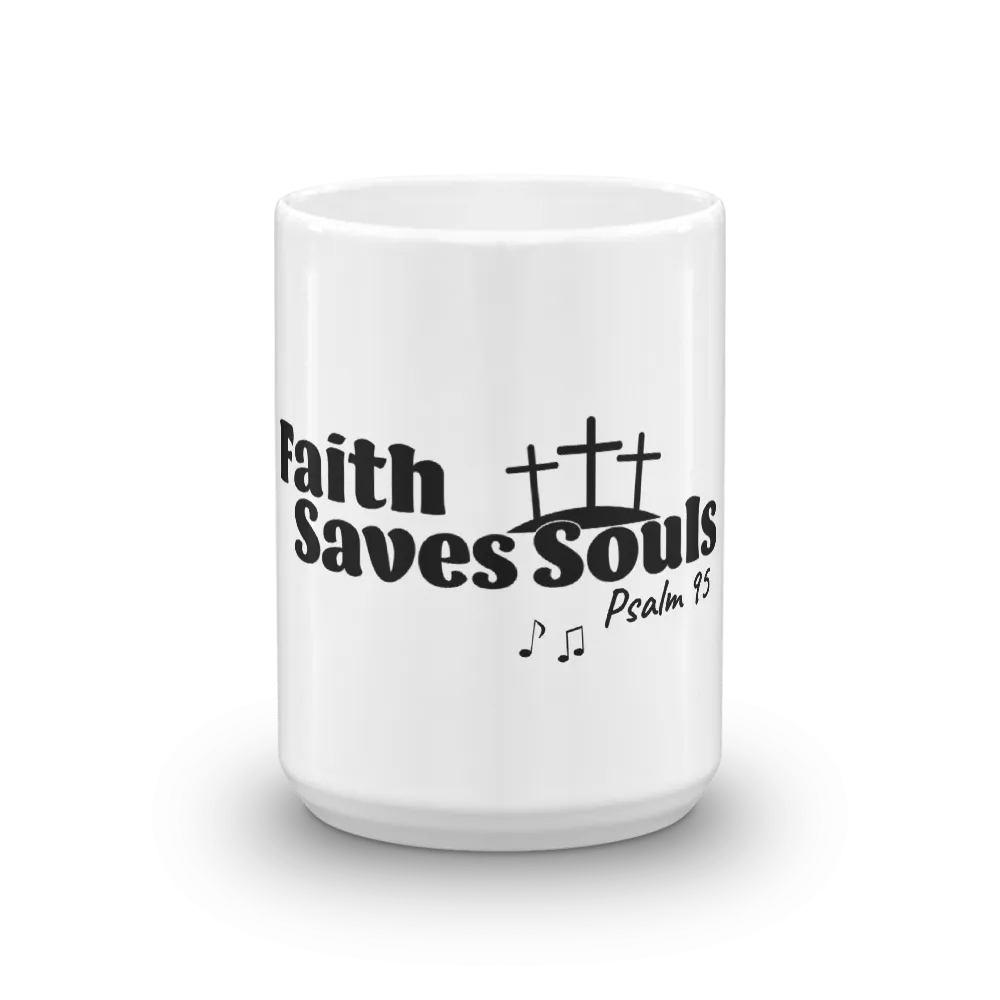 Mug ( The Praise and be Saved Mission )