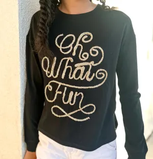 Oh What fun sweatshirt