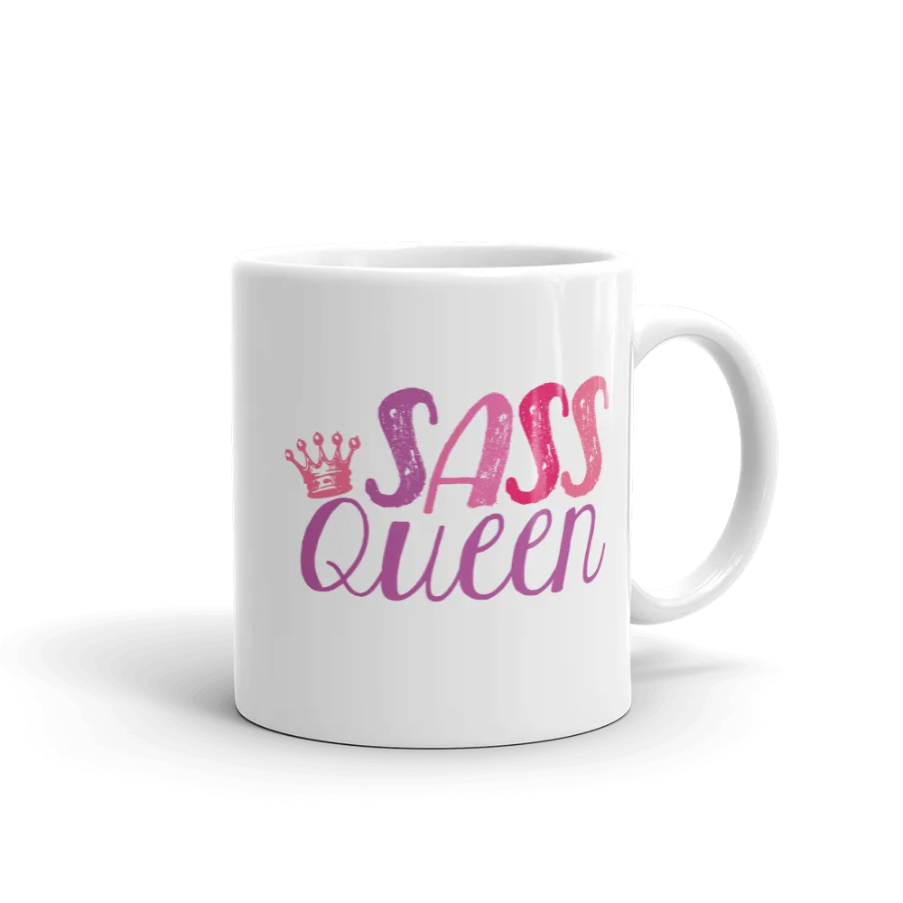 Sass is Never Wasted / Sass Queen (1 Mug with 2 Different Sides)