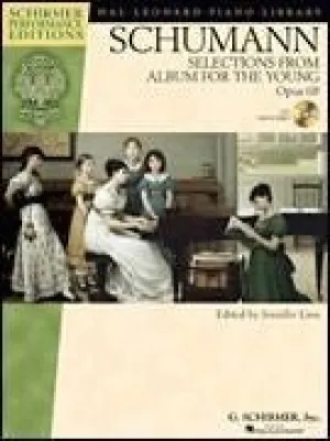Schumann, Selections from Album for the Young, Opus 68 (Book & CD)