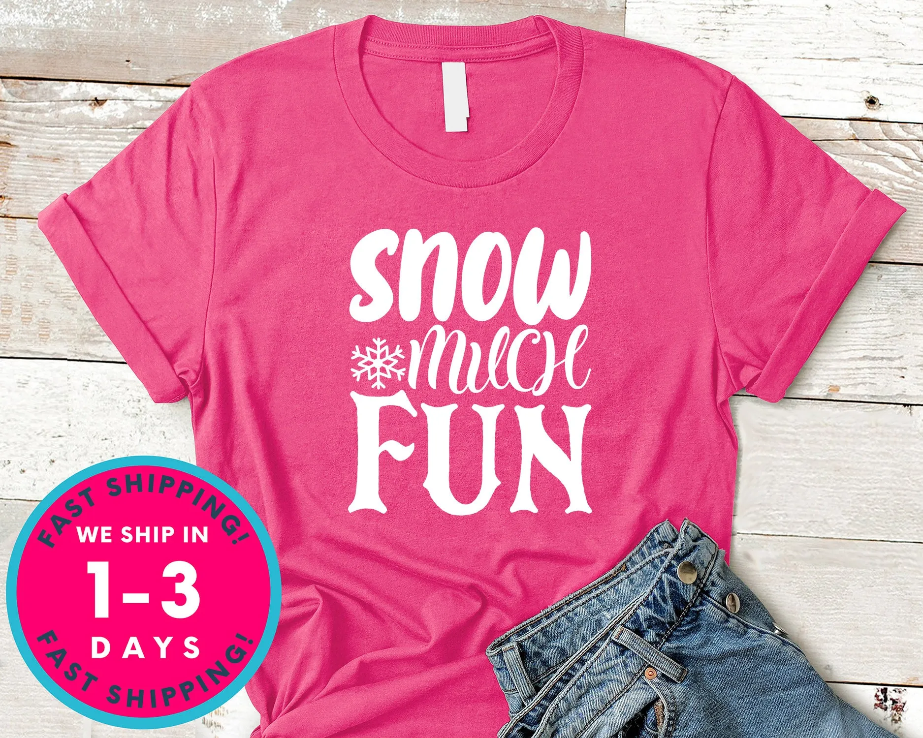 Snow Much Fun