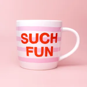 Such Fun Mug