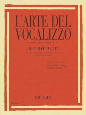 The Art of the Vocalise, Part III,  L'Arte del Vocalizzo