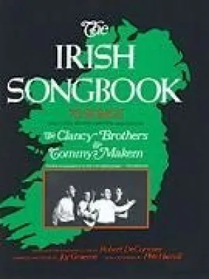 The Irish Songbook 75 Songs from the Clancy Brothers
